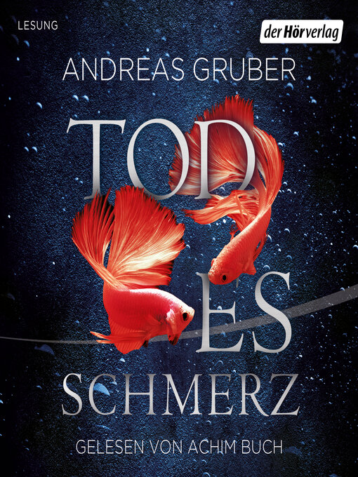 Title details for Todesschmerz by Andreas Gruber - Available